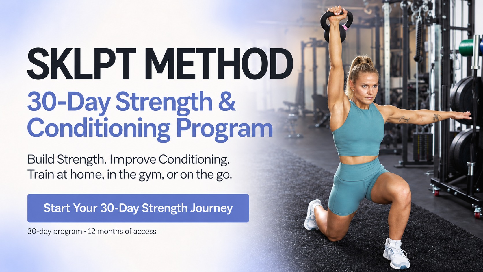 SKLPT Strength Training Program - The SKLPT Method